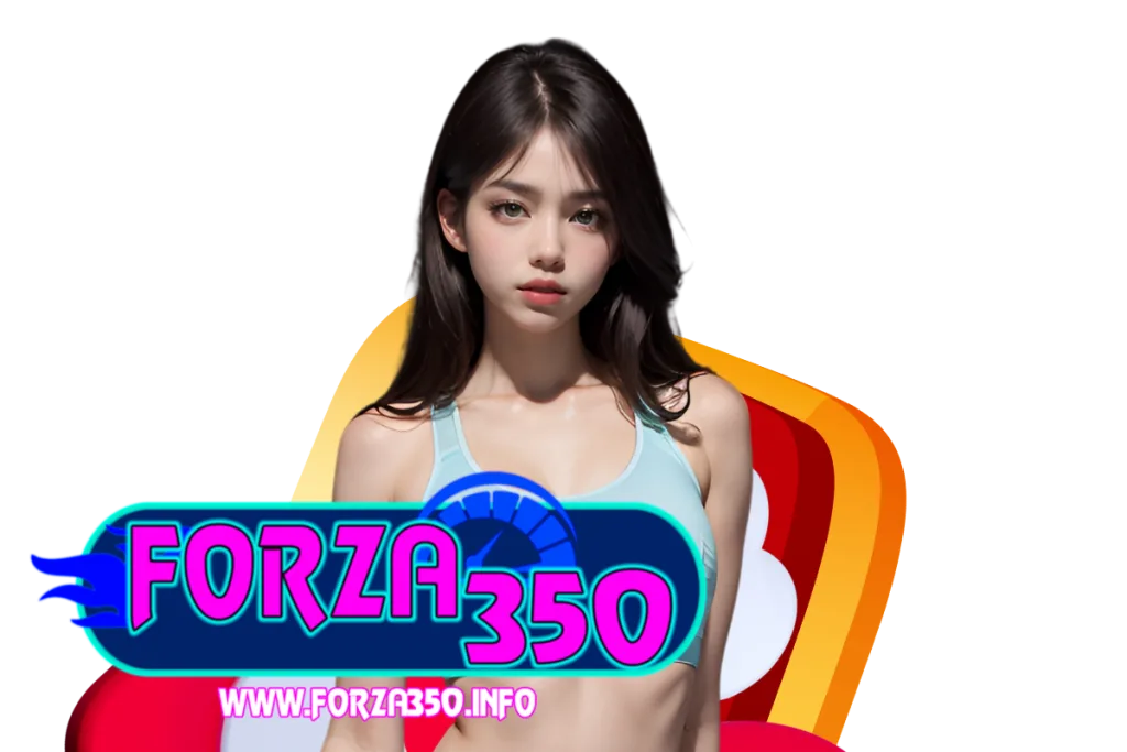 forza350 แจกเครดิตฟรี